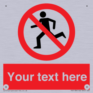 Custom No Running Sign